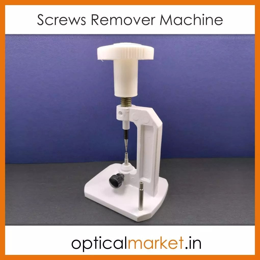 Screw Remover Machine – Optical Market
